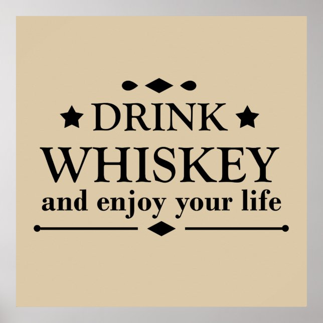 Whiskey quotes funny drinking alcohol sayings  poster (Front)