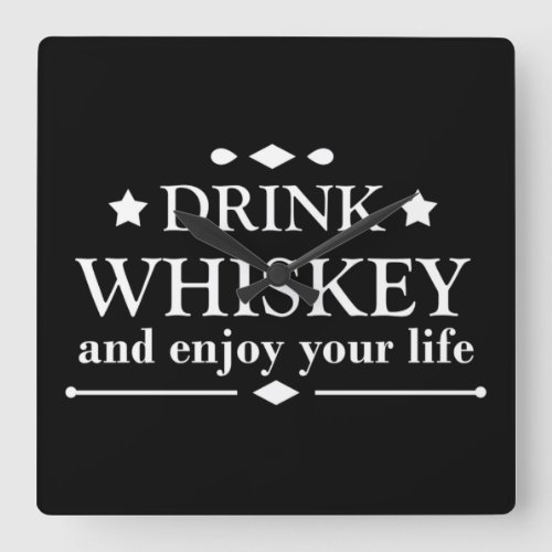 Whiskey quotes funny drinking alcohol sayings  square wall clock