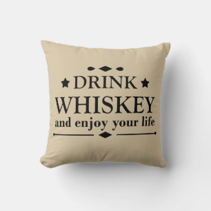 Whiskey quotes funny drinking alcohol sayings throw pillow