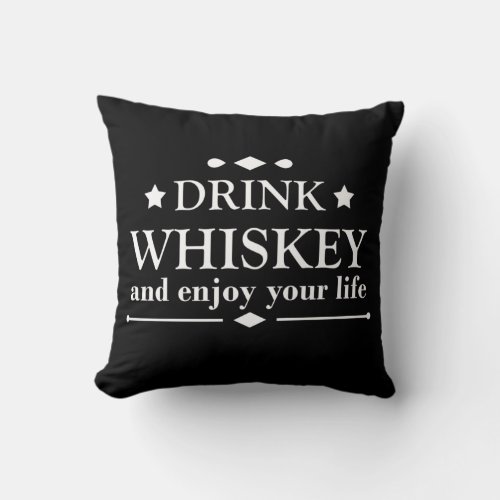 Whiskey quotes funny drinking alcohol sayings  throw pillow