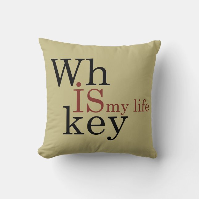 Whiskey quotes funny drinking alcohol sayings throw pillow (Front)