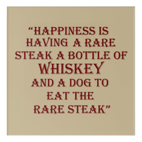 Whiskey quotes funny drinking sayings acrylic print