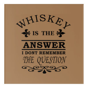 Whiskey quotes funny drinking sayings acrylic print