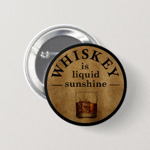 Whiskey quotes funny drinking sayings button