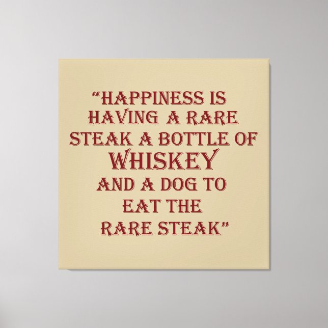 Whiskey quotes funny drinking sayings canvas print (Front)