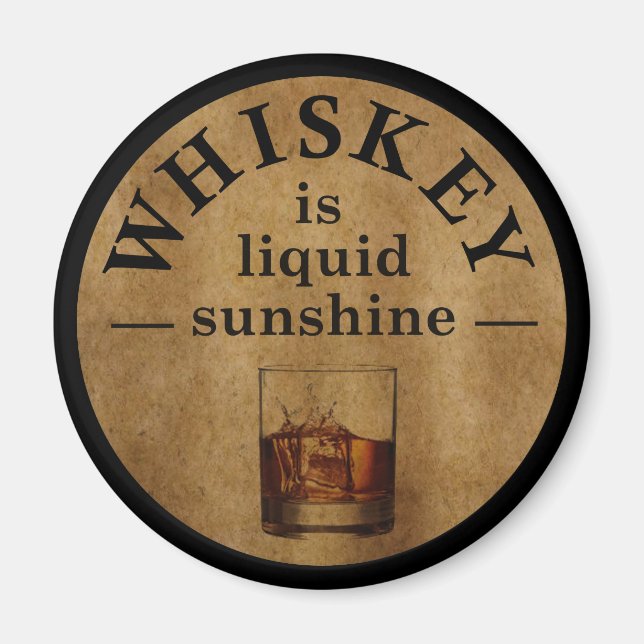 Whiskey quotes funny drinking sayings magnet (Front)