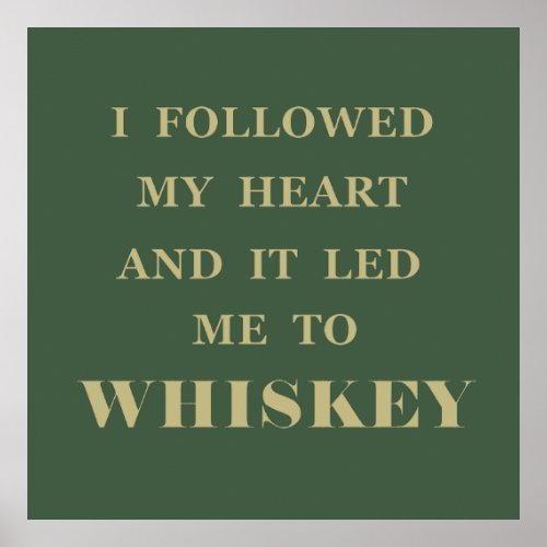 Whiskey quotes funny drinking sayings poster