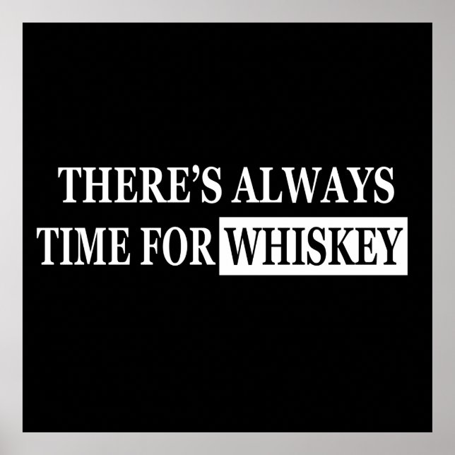 Whiskey quotes funny drinking sayings poster (Front)