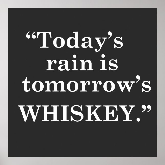 Whiskey quotes funny drinking sayings poster (Front)
