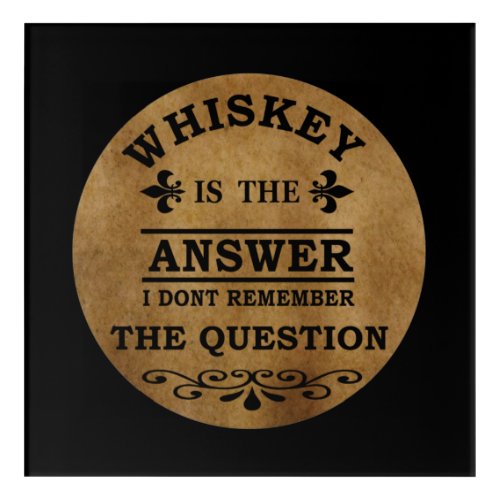 Whiskey quotes funny drinking sayings vintage acrylic print