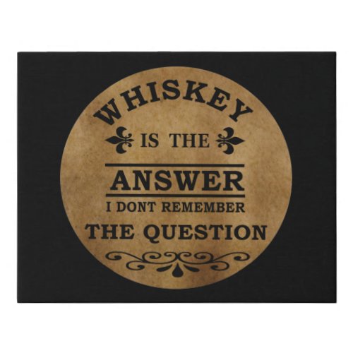 Whiskey quotes funny drinking sayings vintage faux canvas print