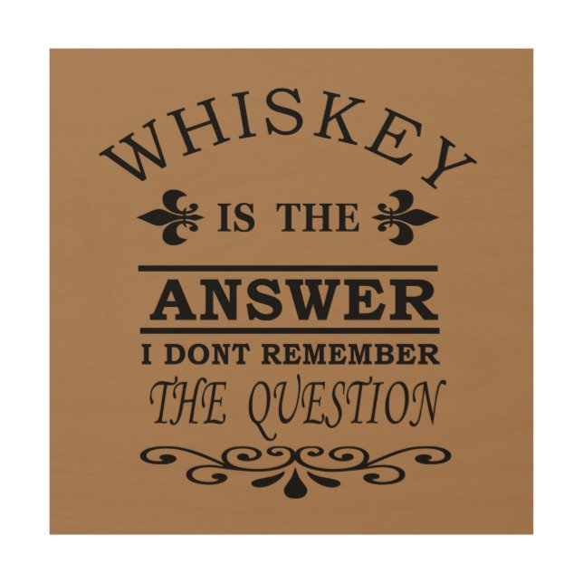 Whiskey quotes funny drinking sayings wood wall art (Front)