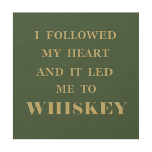 Whiskey quotes funny drinking sayings wood wall art