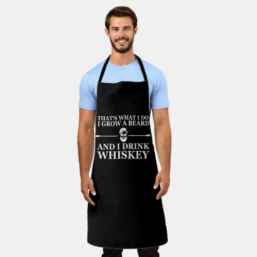 Whiskey quotes with funny bearded sayings apron