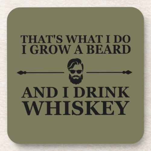 Whiskey quotes with funny bearded sayings beverage coaster