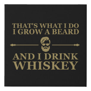 Whiskey quotes with funny bearded sayings faux canvas print