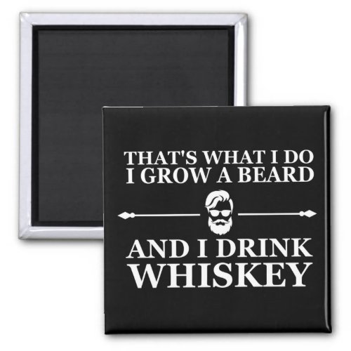 Whiskey quotes with funny bearded sayings magnet