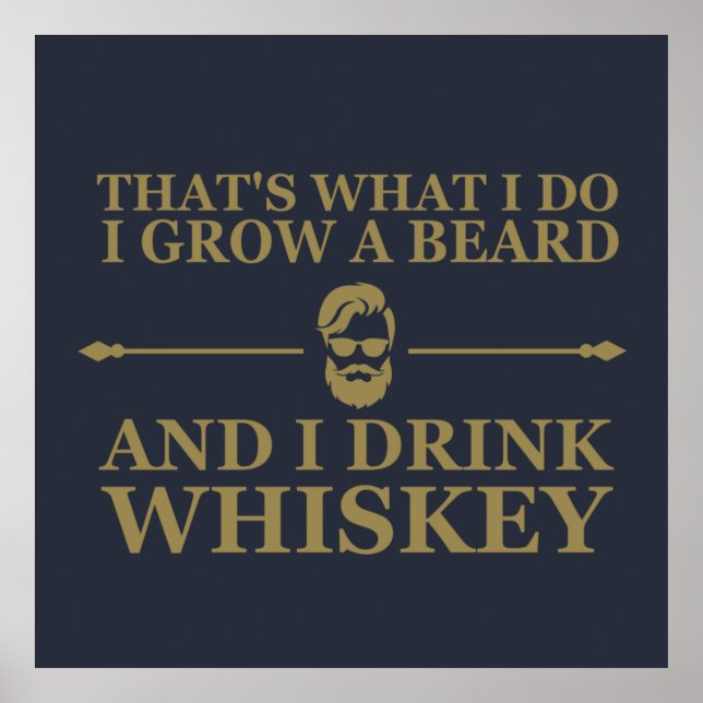 Whiskey quotes with funny bearded sayings poster (Front)
