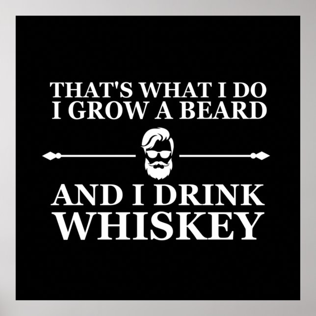 Whiskey quotes with funny bearded sayings poster (Front)