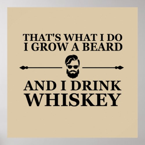 Whiskey quotes with funny bearded sayings poster