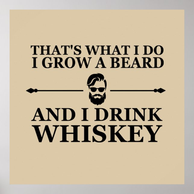 Whiskey quotes with funny bearded sayings poster (Front)