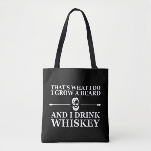 Whiskey quotes with funny bearded sayings tote bag