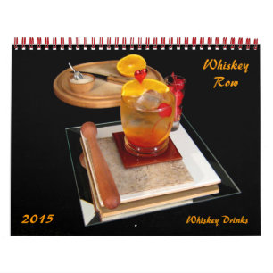 Whiskey Row  -  Whiskey Drinks Calendar