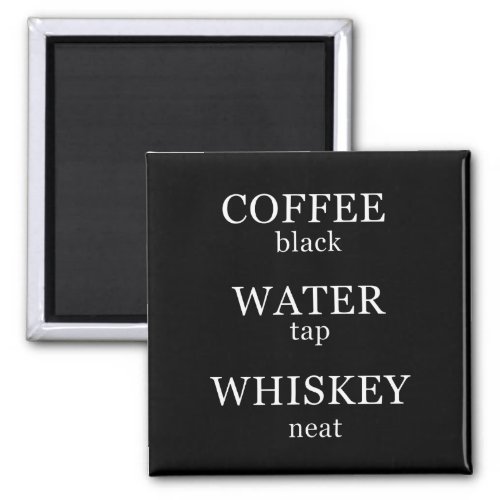 whiskey slogan magnet