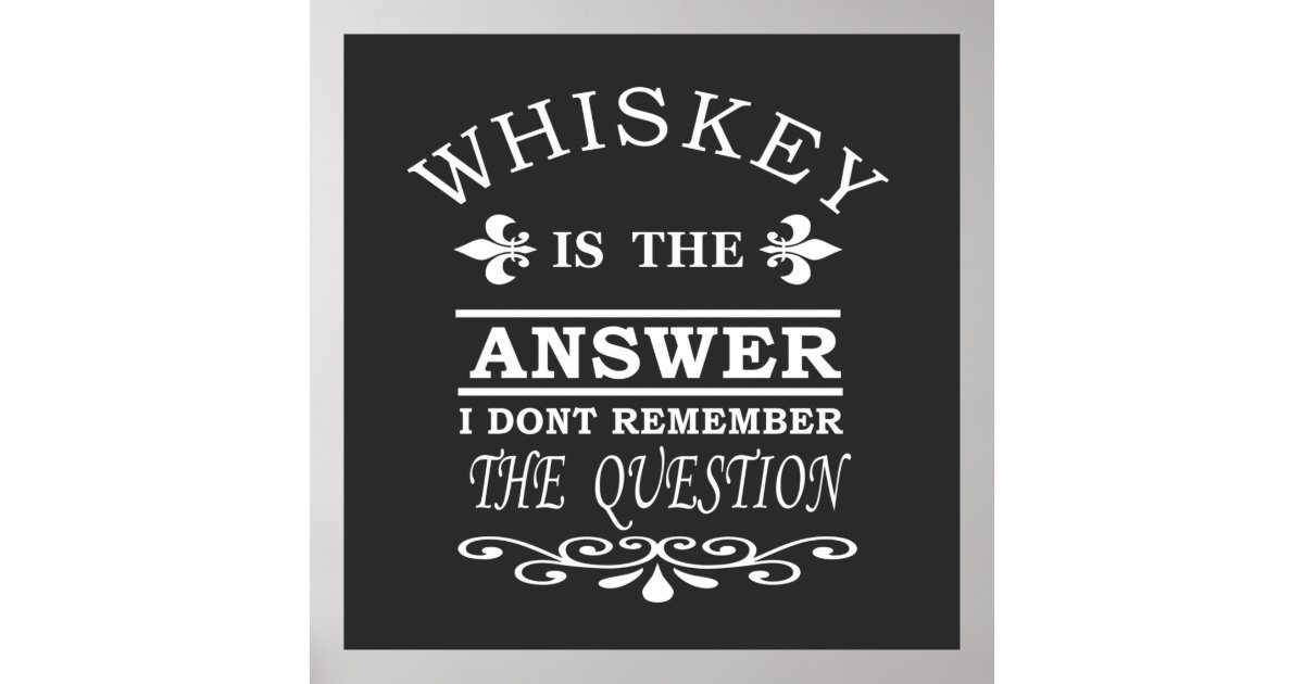 whiskey slogan poster | Zazzle