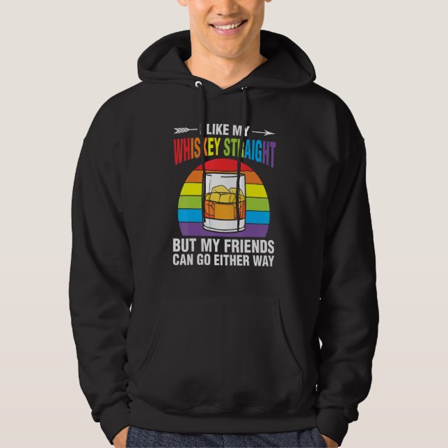 Whiskey Straight Friends Rainbow Ally LGBTQ Pride  Hoodie (Front)