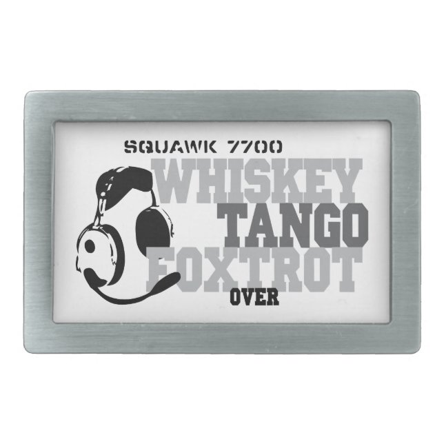 Whiskey Tango Foxtrot - Aviation Humor Belt Buckle (Front)