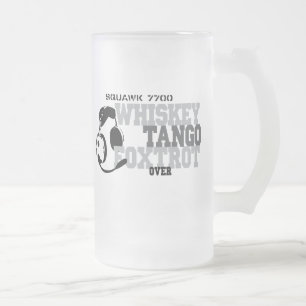 Whiskey Tango Foxtrot - Aviation Humor Frosted Glass Beer Mug