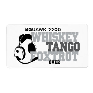 Whiskey Tango Foxtrot - Aviation Humor Label
