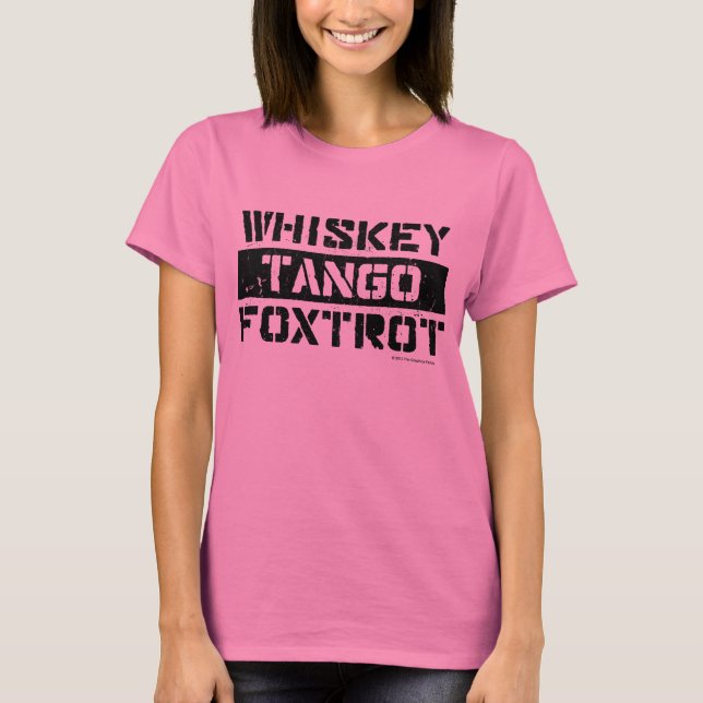 Whiskey Tango Foxtrot Grunge Look Women's T-Shirt (Front)