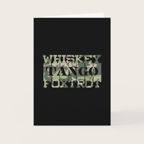 Whiskey Tango Foxtrot WTF Green Camouflage Card Whiskey Tango Foxtrot WTF Green Camouflage Card