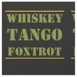 Whiskey Tango Foxtrot WTF Green Camouflage Fabric