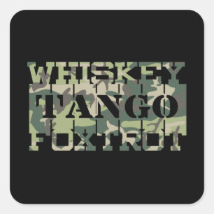 Whiskey Tango Foxtrot WTF Green Camouflage Square Sticker