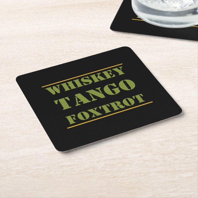 Whiskey Tango Foxtrot WTF Square Paper Coaster (Angled)