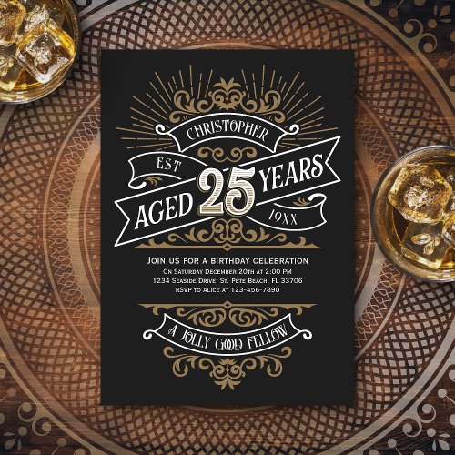 Whiskey Vintage Mens 25th Birthday Invitation