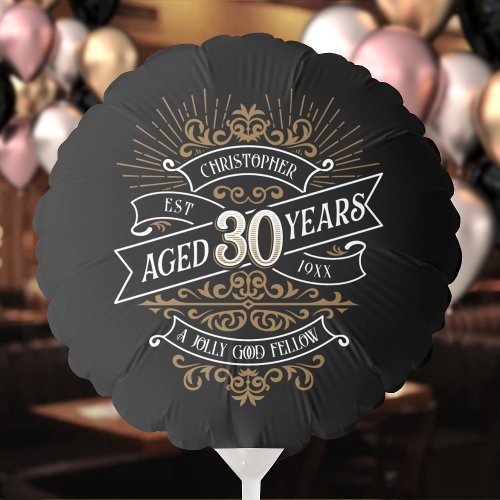 Whiskey Vintage Mens 30th Birthday Balloon