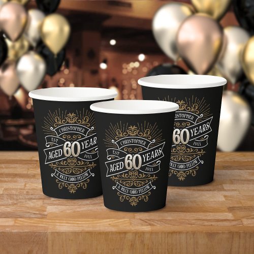 Whiskey Vintage Mens 60th Birthday Paper Cups