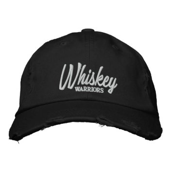 Whiskey Warriors Embroidered Baseball Cap by FantasyCustoms at Zazzle