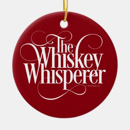 Whiskey Whisperer Ceramic Ornament