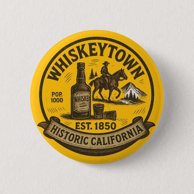 Whiskeytown – Historic California Vintage Emblem Button (Front)