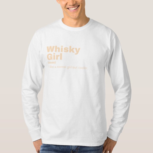 Whisky Girl - Whisky T-Shirt (Front)