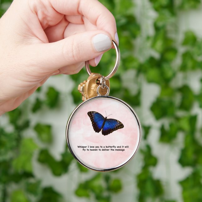 Whisper Butterfly Beautiful Quote About Heaven Keychain (Hand)