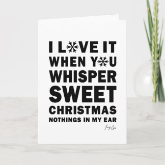Whisper Sweet Nothings Holiday Christmas Card