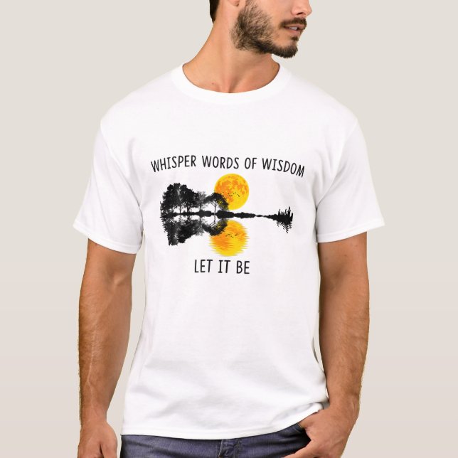 Whisper Words Of Wisdom Let-It Be Guitar T-Shirt (Front)