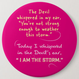 Whispered to the Devil I am the Storm buttons