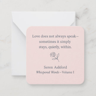 Whispered Words-Volume 1_card# 10 Note Card